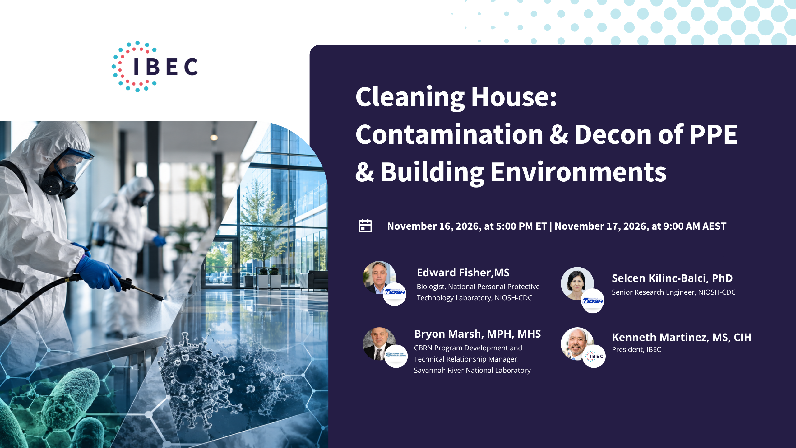 Banner showing information about the “Cleaning House: Contamination & Decon of PPE & Building Environments” CLEAN Lessons Learned session.